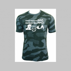 Oheň odchod DPČ, hasiči sú PPČ! nočný " ruský " maskáč - Nightcamo SPLINTER, pánske tričko 100%bavlna